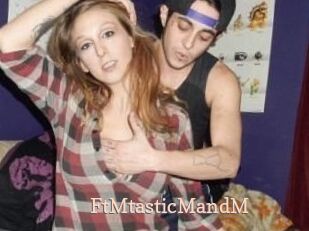 FtMtasticMandM