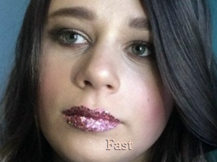 Fast