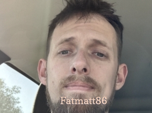 Fatmatt86