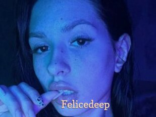 Felicedeep