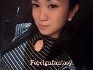 Foreignfantasy