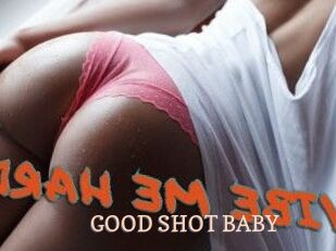 GOOD_SHOT_BABY