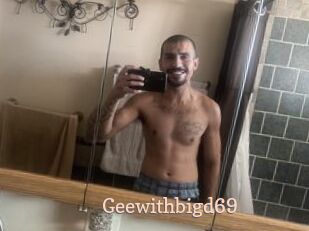 Geewithbigd69