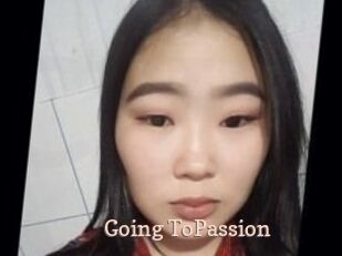 Going_ToPassion