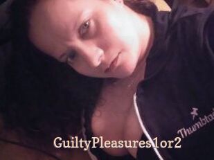 GuiltyPleasures1or2