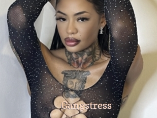 Gangstress