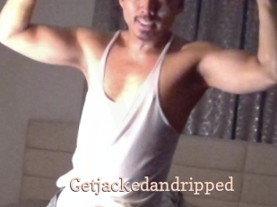 Getjackedandripped