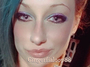 Gingerfialoop88