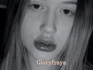 Gloryfraya