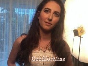 Good_for_Miss