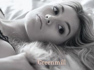 Greenmill