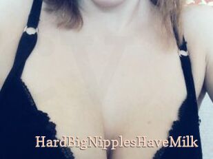 HardBigNipplesHaveMilk