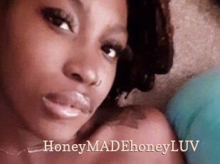 HoneyMADEhoneyLUV