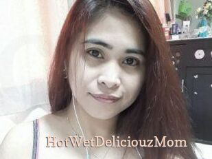HotWetDeliciouzMom