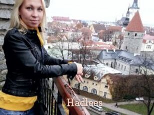 Hadlees