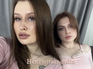 Henriettaandedin