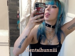 Hentaihunniii
