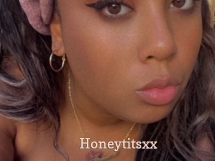 Honeytitsxx