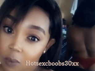 Hotsexcboobs30xx