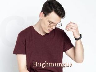 Hughmungus