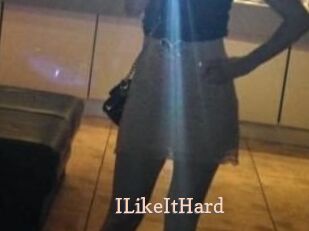 ILikeItHard