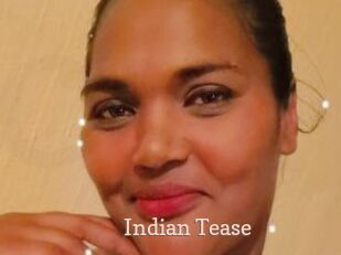 Indian_Tease