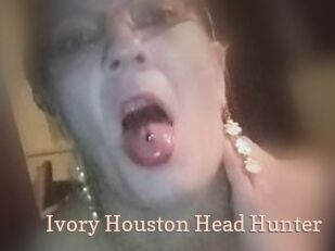Ivory_Houston_Head_Hunter