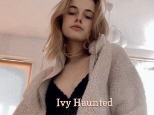 Ivy_Haunted