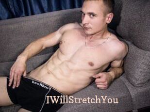IWillStretchYou