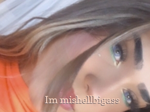 im_mishellbigass Chaude Vision
