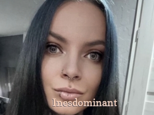 Inesdominant