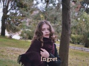 Ingret