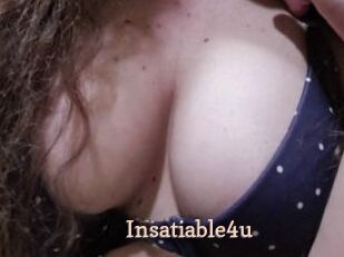 Insatiable4u