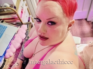 Intergalacthiccc