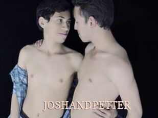 JOSHANDPETTER
