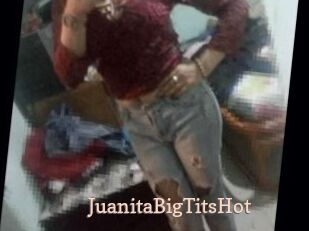 JuanitaBigTitsHot