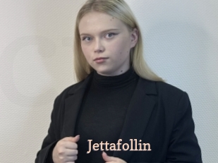 Jettafollin