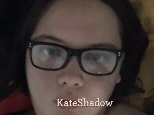 KateShadow