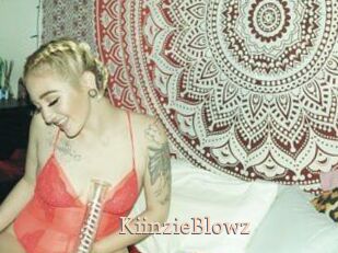 KiinzieBlowz