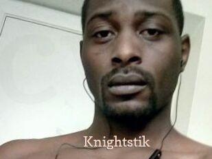 Knightstik
