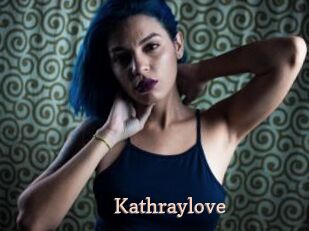Kathraylove