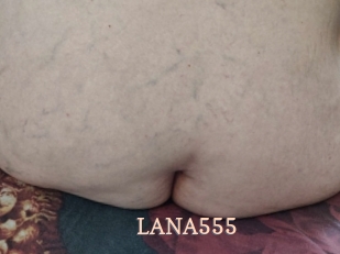 LANA555 Chaude Vision