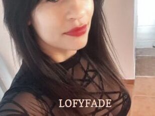 LOFYFADE