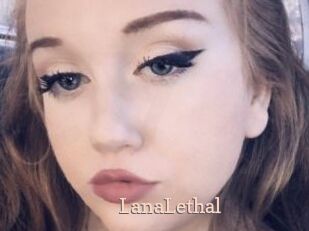 LanaLethal