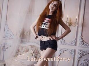 LanaSweetBerry Chaude Vision