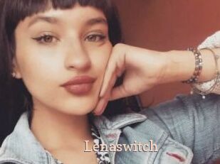 Lenaswitch