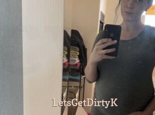 LetsGetDirtyK