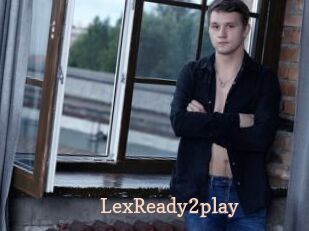LexReady2play