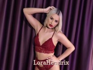 LoraHendrix