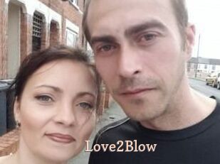 Love2Blow